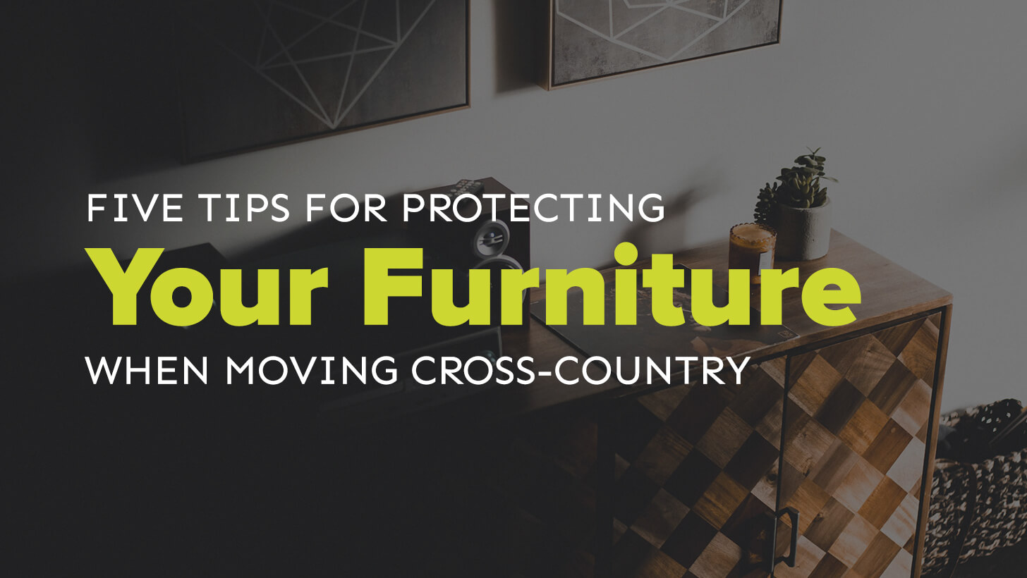 How To Protect Your Furniture When Moving